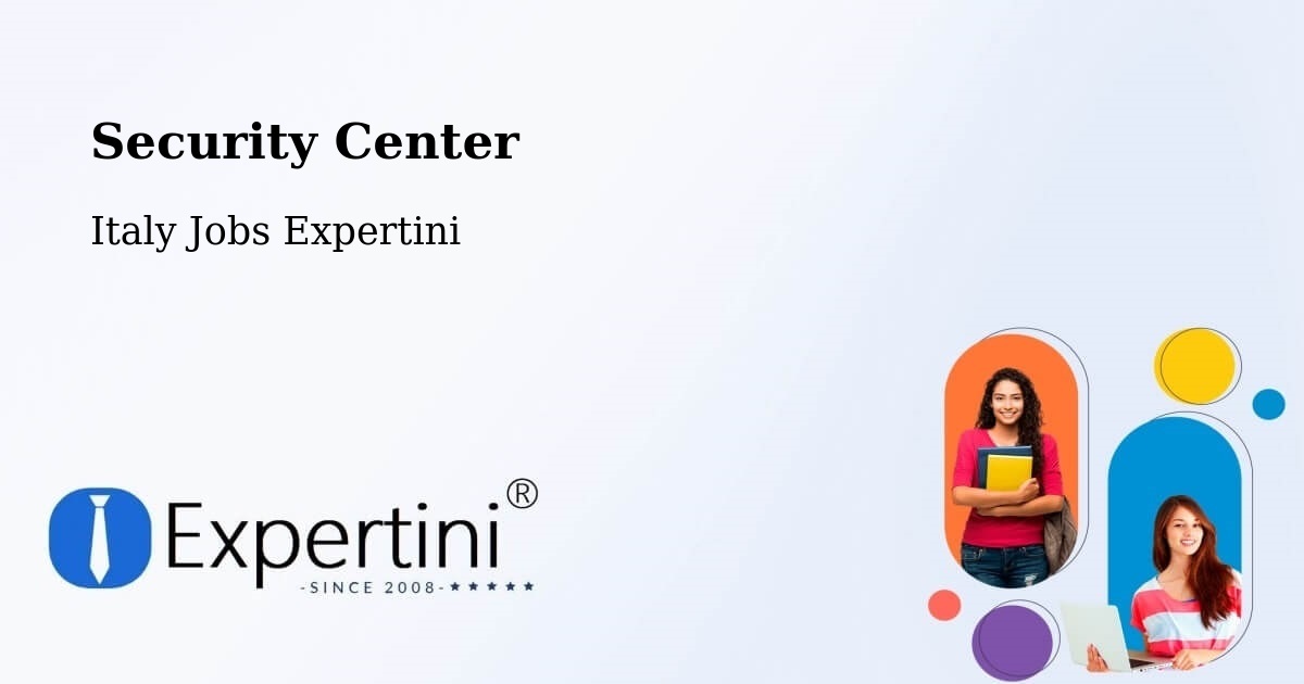 Security Center - Italy Jobs Expertini